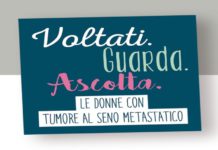 “Voltati. Guarda. Ascolta”: un docu-reality racconta le donne e il tumore al seno metastatico
