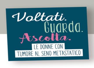 “Voltati. Guarda. Ascolta”: un docu-reality racconta le donne e il tumore al seno metastatico