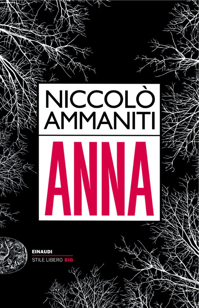 Anna, Niccolò Ammaniti