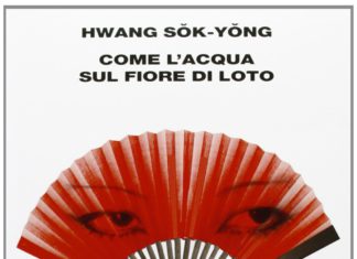 Come l’acqua sul fiore di loto, Hwang Sok-yong