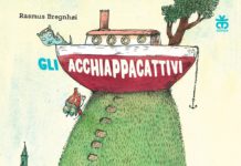 LETTURE DAI 4 ANNI | “Gli acchiappacattivi” di Rasmus Breghnøi
