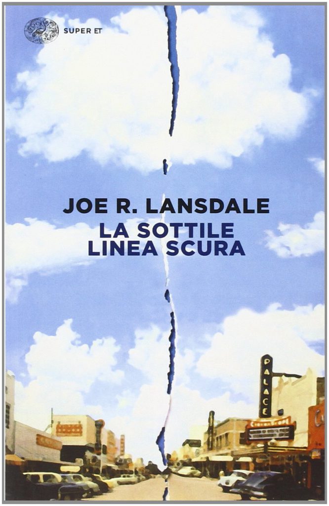 La sottile linea scura, Joe R. Lansdale
