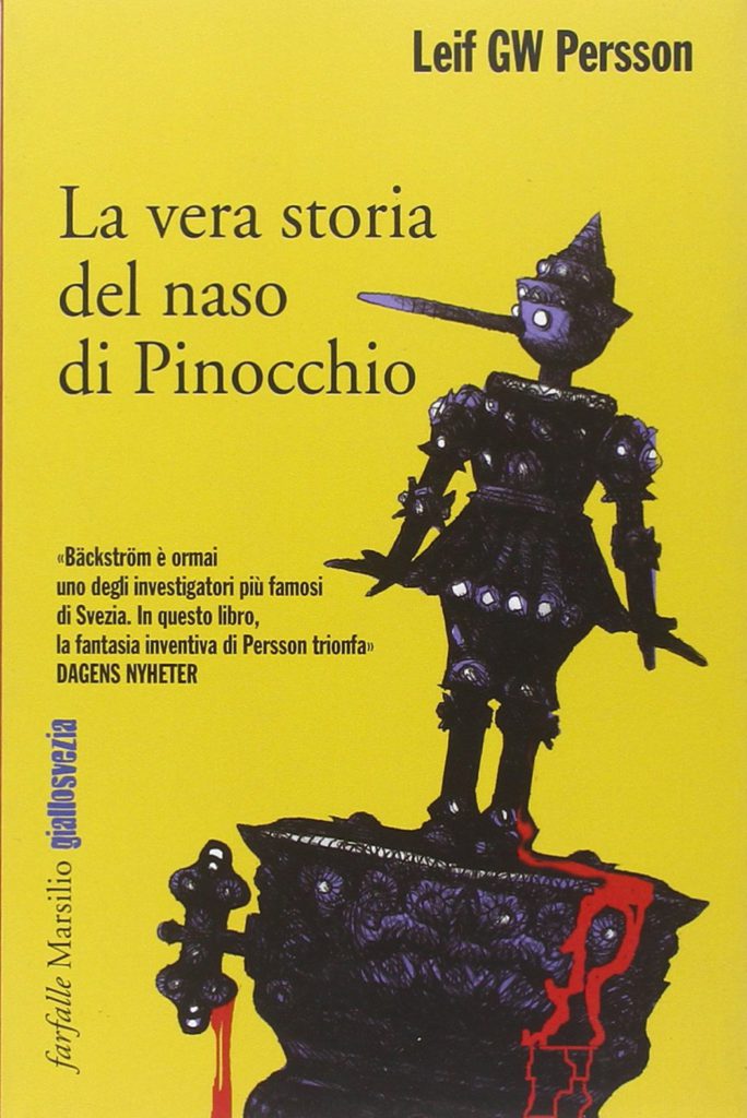 La vera storia del naso di Pinocchio, Leif GW Persson
