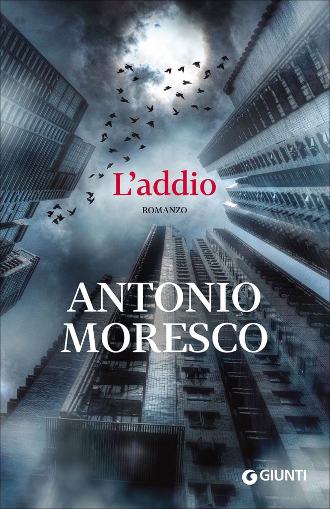 L’addio, Giunti, Antonio Moresco