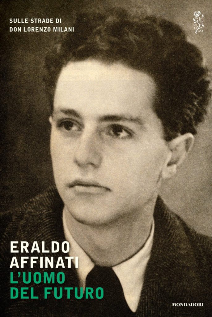 L'uomo del futuro, Eraldo Affinati, Mondadori