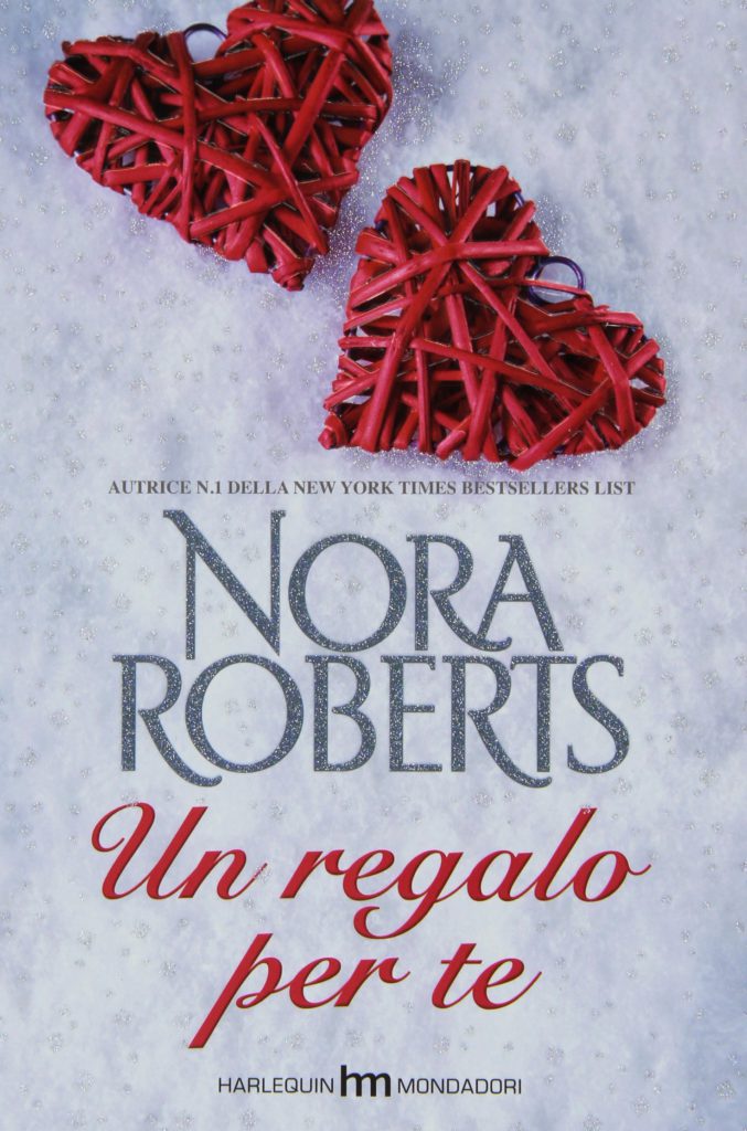 Un regalo per te, Nora Roberts
