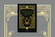 “L’orologiaio di Filigree street”: un mix riuscito di storia, mistero e steampunk
