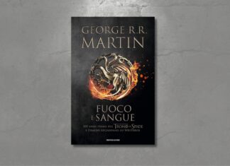 “Fuoco e sangue”: il primo volume della storia di casa Targaryen