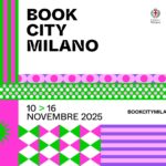 BookCity Milano 2025: tutto quello che devi sapere sull’evento