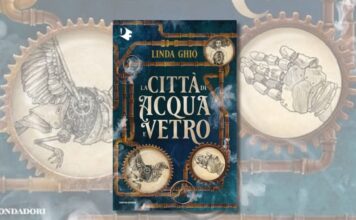 “La città di acqua e vetro”: Venezia e steampunk per un fantasy classico